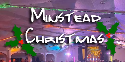Minstead DYD \u00a36 Christmas THURSDAY Freestyle