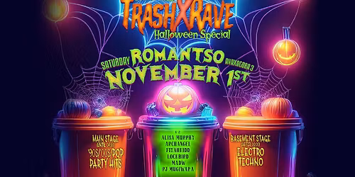 TrashXRave Halloween - November 1