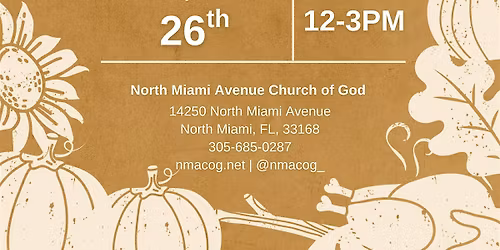 North Miami Avenue Church of God: Community Thanksgiving Dinner