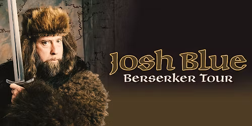 Josh Blue: Berserker Tour - Wise Guys Salt Lake City