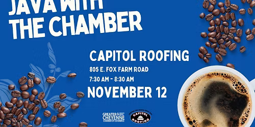 Java with the Chamber hosted by Capitol Roofing