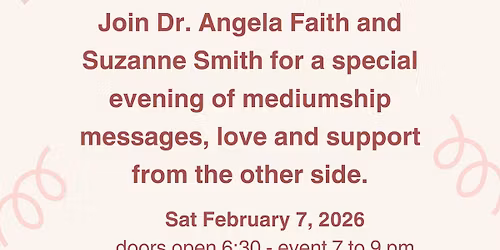 Love Mom, an evening of Spirit Messages and Love - with Dr. Angela Faith