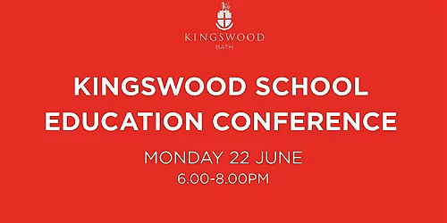 Kingswood School Education Conference