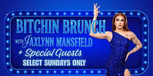 Bitchin Brunch w\/ Jaxlynn Mansfield