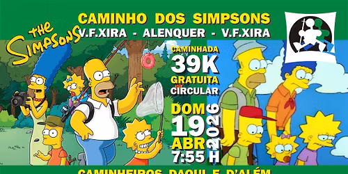 2026.04-19 | Caminhada 39K | CAMINHO DOS SIMPSONS | V. F. Xira
