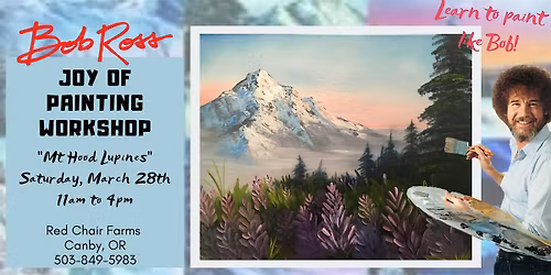 Mt. Hood Lupines - Bob Ross Joy of Painting Workshop