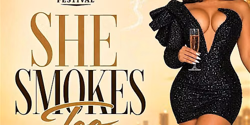 She Smokes Too Hosted by ACW Herfionado with DJ Bo Weezy