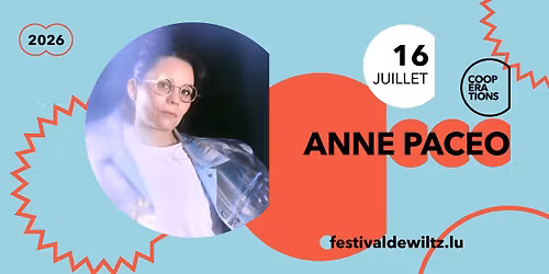 ANNE PACEO \u00b7 Festival de Wiltz