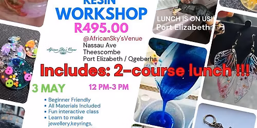 UV & Epoxy Resin Workshop & LUNCH