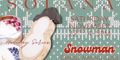 Snowman Candle Class