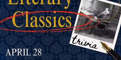 Literary Classics Trivia | April 28 |  Elm City's Cabaret at the Shubert Theatre