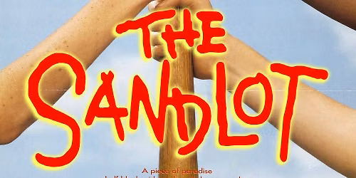 Bob Newton Family Movie: The Sandlot
