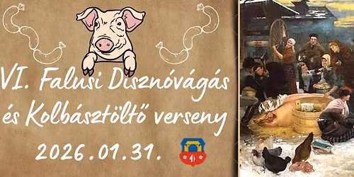 VI. Falusi diszn\u00f3v\u00e1g\u00e1s \u00e9s kolb\u00e1szt\u00f6lt\u0151 verseny