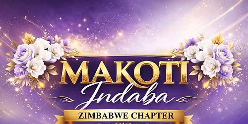 MAKOTI INDABA - Zimbabwe Chapter