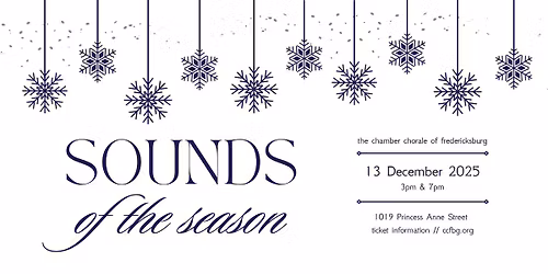 Chamber Chorale of Fredericksburg Presents: Sounds of the Season