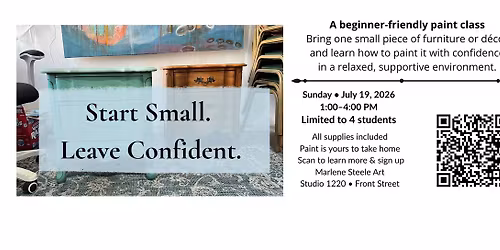 Start Small - Leave Confident - Beginner Furniture Painting Workshop