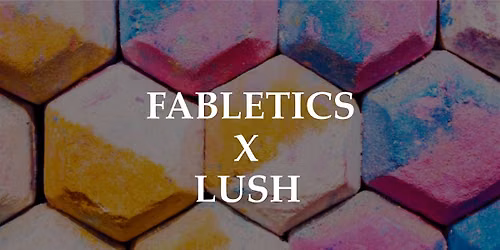 Fabletics x Lush