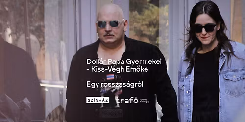 Doll\u00e1r Papa Gyermekei - Kiss-V\u00e9gh Em\u0151ke: Egy rosszas\u00e1gr\u00f3l