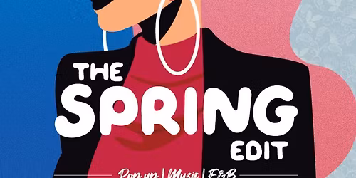 The Spring Edit