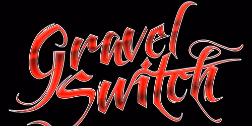 Gravel Switch @ 231 Bar & Grill