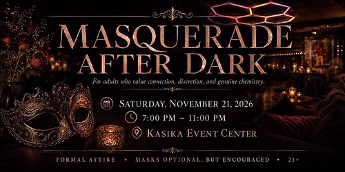 Masquerade After Dark