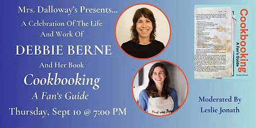 A Celebration Of The Life And Work Of Debbie Berne And Her Book COOKBOOKING