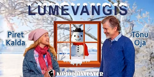 Eelviimane Kom\u00f6\u00f6diateatri etendus "Lumevangis"