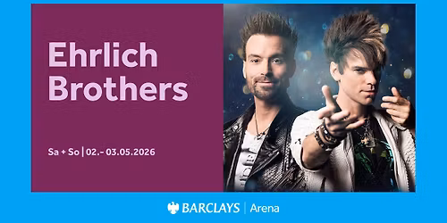 Ehrlich Brothers | Barclays Arena Hamburg