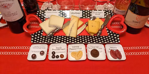 Virtual Cheese and Wine Tasting Celebrating Valentine's Day !