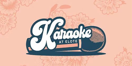 Karaoke at Elote