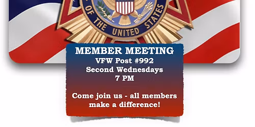 VFW Post #992 Monthly Meeting - VFW and VFW Auxiliary Members