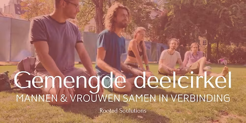 Gemengde deelcirkel maart Gent: mannen & vrouwen samen in verbinding