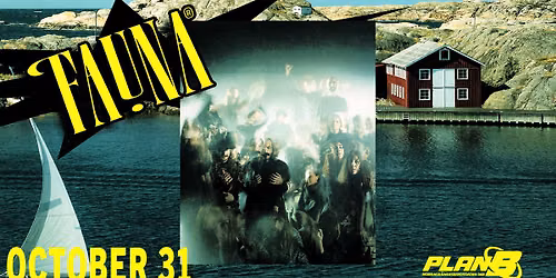 Fauna \/\/ Live at Plan B \u2014 Malm\u00f6