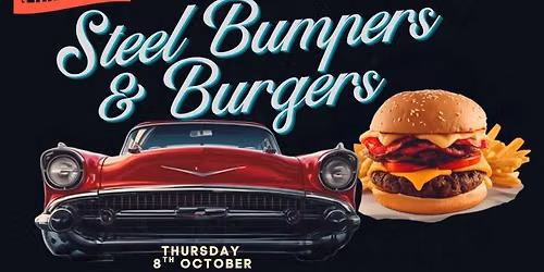 Steel Bumpers & Burgers