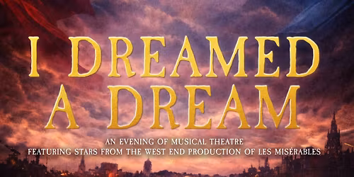 I Dreamed A Dream