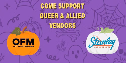 OFM Halloween Queer Bazaar!