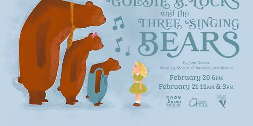 Goldie B. Locks and the Three Singing Bears