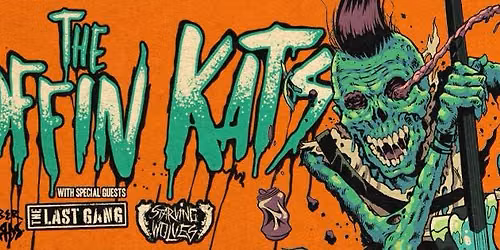 The Koffin Kats return to San Antonio with The Last Gang, Starving Wolves, Hans Gruber and the Die h
