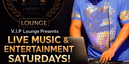 Live Music & Entertainment Saturdays