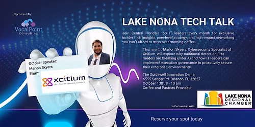 Tech Talk at Lake Nona: The Cybersecurity Execution Problem