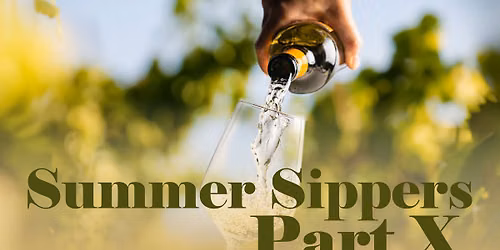 Summer Sippers Part X