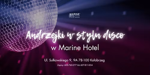 Andrzejki w stylu disco w Marine Hotel \ud83e\udea9