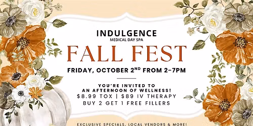 Fall Fest at Indulgence Med Spa | Beauty, Wellness & More