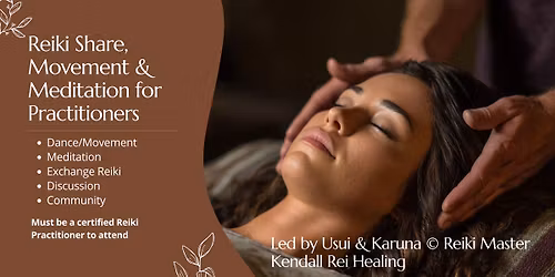 Reiki Share, Movement & Meditation for Practitioners