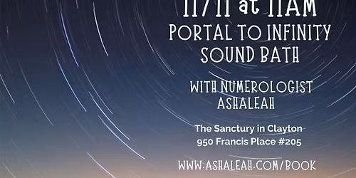 11\/11 Portal to Infinity Sound Bath