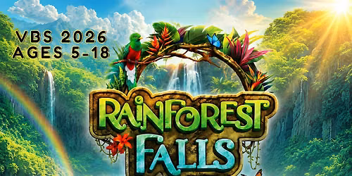 VBS RAINFOREST FALLS