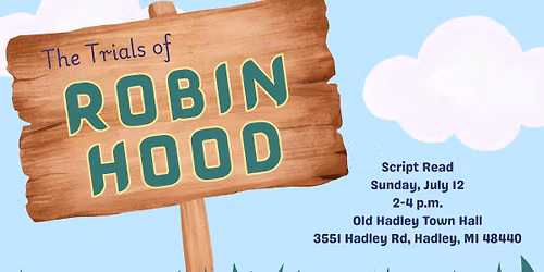 Script Read: The Trials of Robin Hood