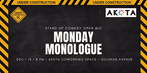 Monday Monologue - Comedy Open Mic