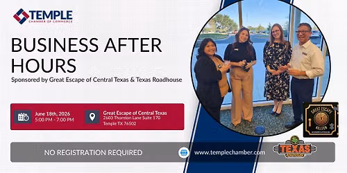 June Business After Hours Sponsored by Great Escapes of Central Texas and Texas Roadhouse