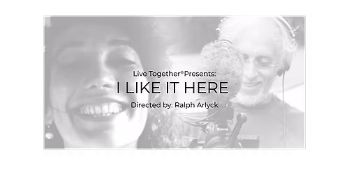 I Like It Here - Film Screening